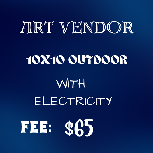 Artist's Bash 10x10, WITH ELECTRICITY, OUTDOOR ART VENDOR SPACE